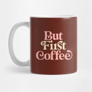 But First Coffee in Plum, Peach Fuzz and White Mug